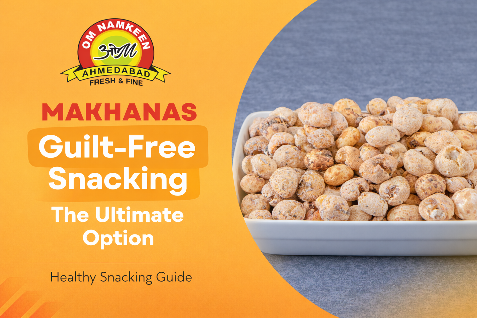 Makhanas for guilt free snacking